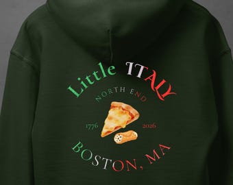 Boston Little Italy North End Hoodie, Italian American Heritage Food Pullover