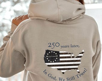 America 250th Hoodie, 1776-2026 Semiquincentennial Jacket, Distressed Betsy Ross Flag, Christian Patriot Pullover