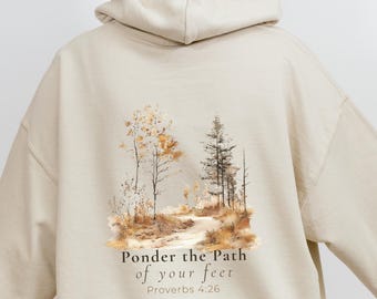 Earthy Watercolor Forest Path Hoodie, Proverbs 4:26 Granola Girl Sweatshirt