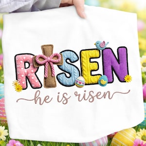 Easter PNG Easter Shirt Easter Gift He Is Risen Christian Faux Patch Art 3D Embroidery Sublimation Spring Digital Graphic Design