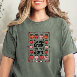 Second Grade Teacher Shirt,Comfort Colors® Tee, for Teacher Appreciation, 2nd Grade Teacher Shirt,Teacher Team Tee, Second Grade is My Jam
