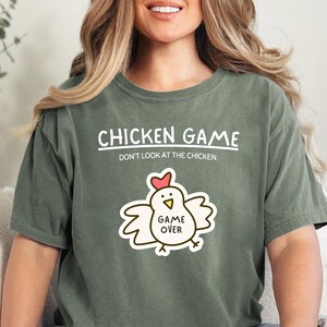 Don&#39;t Look At The Chicken Game Tee, Hilarious Funny Shirt, Funny Chicken Game T-shirt, Game Over Joke Humor Tee, Fun Chicken Gamer Tee