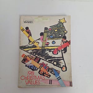 Vintage 1981 Montgomery Ward Christmas Holiday Wish Book Catalog