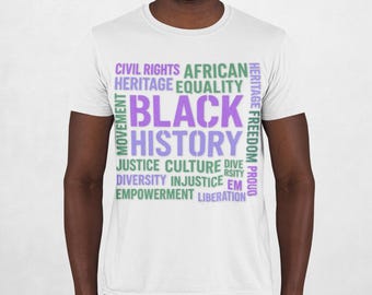 Camiseta de celebración de la historia negra, camiseta unisex para el orgullo cultural, camiseta de la herencia afroamericana, ropa del movimiento por los derechos civiles,