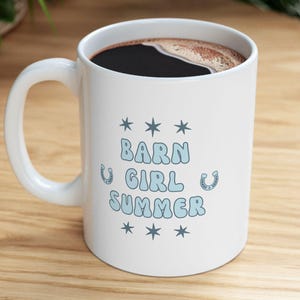 Equestrian Coffee Mug: Horse Lover Gift - Barn Girl Summer