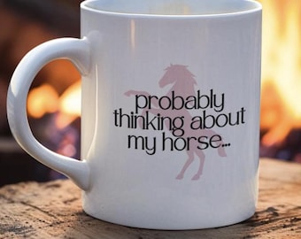 Funny Horse Lover Mug: Equestrian Gift for Horse Girls