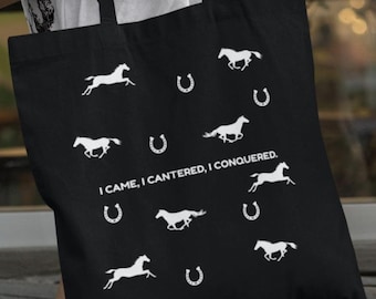Pferd Tote Bag, Reiter Geschenk, ich kam, ich kam, ich kam, ich kam, ich eroberte, lustige Pferdeliebhaber Tasche, Scheune Tote, Reiter Geschenk, wiederverwendbare Tasche, Pferd Zubehör