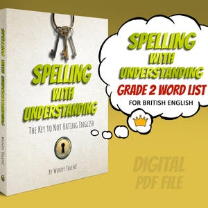 Grade 2 Spelling Lesson Plans - British English - Spelling With Understanding PDF Digital File