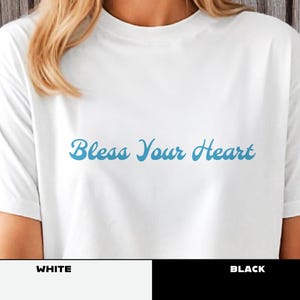 &quot;Lustiges &quot;&quot;Bless Your Heart&quot;&quot; T-Shirt: Südländer Mädchen Shirt - Comfort Colors 1717 Übergroßes Baumwoll T-Shirt.&quot;