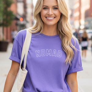 Nomad T-Shirt | Wanderlust Tee | Travel Shirt | Varsity Letter | Unisex Comfort Colors 1717