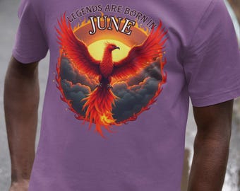 Camiseta «Las leyendas nacen en junio» / Estampado de fénix, regalo de cumpleaños
