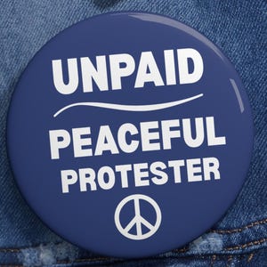 Peaceful Protester Pin | Activist Social Justice Badge