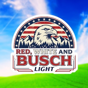 Red White and Busch Light Eagle Sticker, Busch Light Hat Patch, American Flag USA Gift