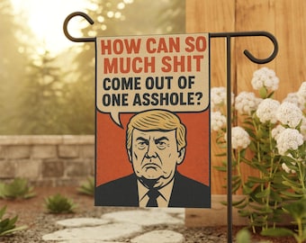 Bandera de jardín divertida anti-Trump / Decoración de jardín con humor político