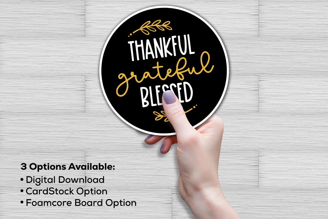 Thankful Grateful Blessed Graduation Photo Booth Prop | Inspirational ...