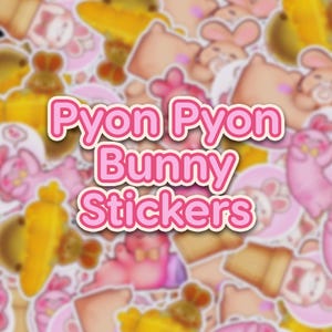 Kawaii Bunny Vinyl Stickers, Pyon Pyon Rabbit Cute Stickers | Waterproof Stickers for Laptop, Water Bottle, Journal | Cute Animal Lover Gift