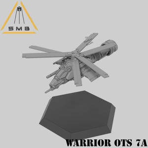 May include: A gray plastic model of a helicopter with six blades. The helicopter is on a gray hexagonal base. The text "WARRIOR OTS 7A" is printed below the base.