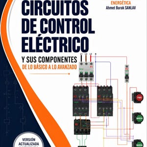 以下が含まれることがあります： Circuitos de Control Eléctricoというタイトルの技術教育ポスター。コンタクタ、回路遮断器、モーターなどのコンポーネントを含む詳細な電気配線図が描かれており、スペイン語のテキストと技術的な記号が記載されています。