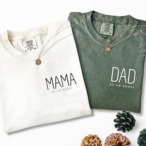 Mama & Dad of an Angel Shirt – Comfort Colors® Memorial T-Shirt – Pregnancy Loss Gift – Infant Loss Remembrance – Stillbirth Remembrance