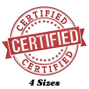 Op de afbeelding: Rood en wit geborduurd ontwerp van een ronde stempel met het woord "GECERTIFICEERD" in een banner en rond de cirkel. De tekst "4 maten" staat onder de stempel.