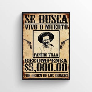 Poncho Villa Wanted Poster In Spanish Decoration wall art