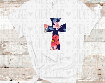 Floral Cross Shirt, Sublimation designs,Cute Custom Shirts, Personalized T-shirts