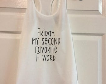 Funny Friday shirt, racerback, flowy