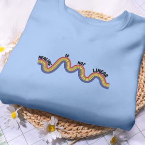 Embroidered Mental Health Sweatshirt, Healing is not linear, Mental Health Gift, Women Mental Sweatshirt, Positive Vibes,Funny Mental Health