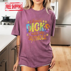 I Suck D*cks Shirt, Funny Adult Humor Tee, Offensive Joke T-Shirt, Funny Gag Gift, Rude Humor Shirt, Novelty Graphic Tee image 7