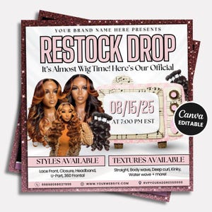 Op de afbeelding: Promotieflyer voor een pruikenvoorraadevenement. Het ontwerp toont drie vrouwen met lang, gestyled haar en de tekst "RESTOCK DROP" in grote roze letters. Extra tekst bevat de datum, tijd en beschikbare stijlen en texturen.