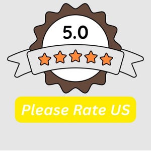 May include: A graphic with a brown, star-shaped emblem, a white banner with five orange stars, and the number 5.0 in the center. Below is a yellow rectangle with the text "Please Rate US."