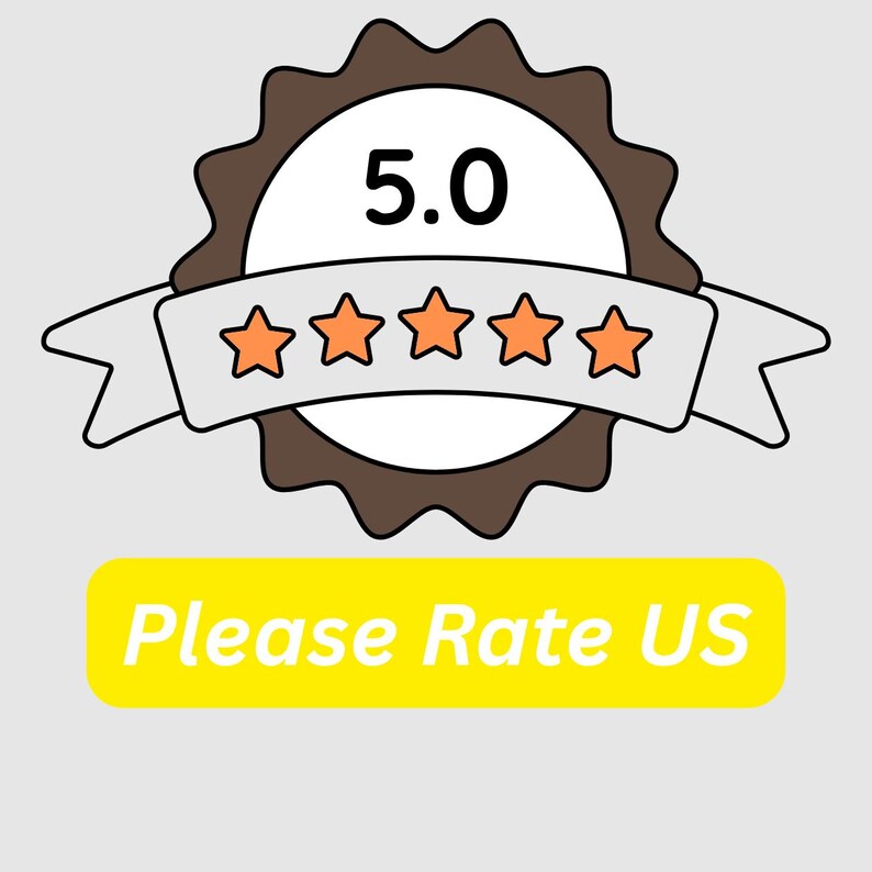 May include: A graphic with a brown and white badge displaying the number 5.0, a ribbon with five orange stars, and the text "Please Rate US" in a yellow rectangle.