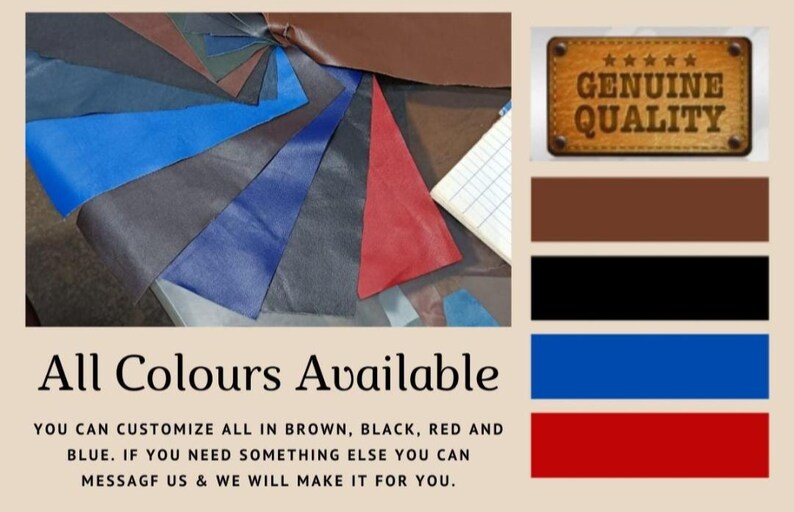 May include: A display of leather swatches in various colors, including brown, black, blue, and red. The text "All Colours Available" is displayed, along with a "Genuine Quality" emblem.