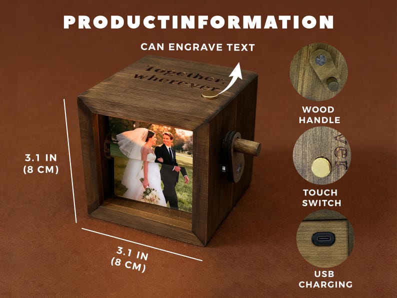 May include: A wooden photo cube, 3.1 inches (8 cm) on each side, with a picture of a couple. Features include a wood handle, touch switch, and USB charging port. The text "Together, wherever" is engraved on the top.