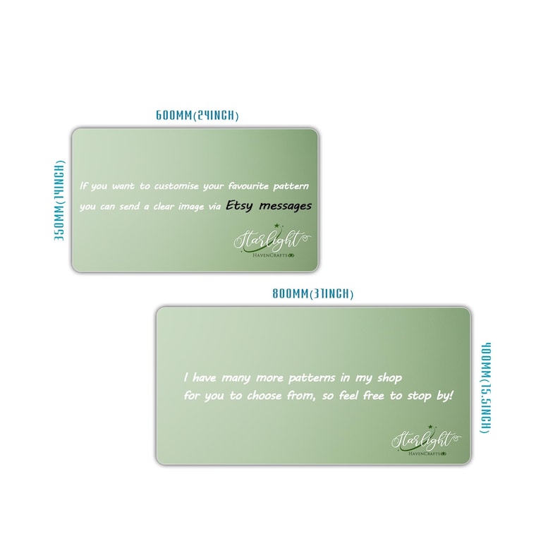 May include: Two rectangular light green signs with text. The top sign is 24 inches wide and 14 inches tall, with text about customizing patterns via Etsy messages. The bottom sign is 31 inches wide and 15.5 inches tall, with text about more patterns.
