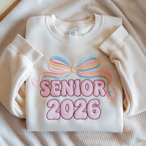 EMBROIDERED Coquette Bow Senior 2026 Sweatshirt, Class of 2026 Crewneck, Senior Year Shirt, Pastel Graduation Sweatshirt Senior Gift for Her
