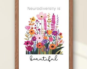 Neurodiversity Is Floral Art Print | Therapist Office Decor (Download