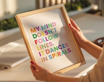 Neurodiversity Art Print: Mind Dances in Spirals - ADHD Affirmation (Digital Download)