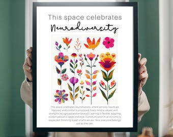 This Space Celebrates Neurodiversity Art Print| Inclusive Classroom Decor | Therapy Office Wall Art | Autism ADHD Acceptance Poster