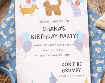 May include: A birthday party invitation featuring cartoon dogs with balloons and party hats. The invitation reads "Shaka's Birthday Party!" with the date, time, and location. The text "Don't be Grumpy, Come to a Party!" is also included.