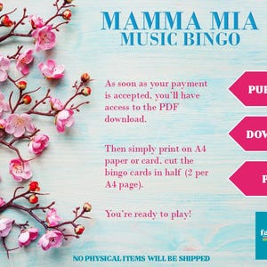 Puede incluir: Un dise&ntilde;o floral rosa y blanco con el texto "MAMMA MIA MUSIC BINGO" sobre un fondo azul. Los textos "PURCHASE", "DOWNLOAD" y "PRINT" est&aacute;n en cajas rosas. El texto "fables fun" est&aacute; en una caja azul. El texto "NO PHYSICAL ITEMS WILL BE SHIPPED" est&aacute; en la parte inferior de la imagen.