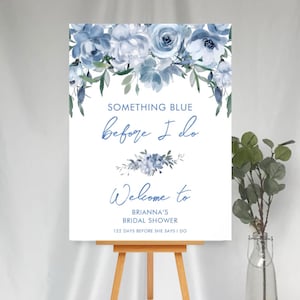 Custom &#39;Something Blue&#39; Bridal Shower Foam Board Sign