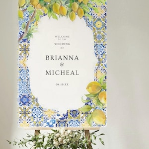 Amalfi Coast Wedding Welcome Sign | Mediterranean Lemon Wedding Decor | Custom Foam Board | Italian Theme Bridal Shower Sign | Printed sign