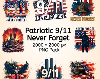 Never Forget 9/11 Memorial PNG Bundle, Patriot Day, 9/11 PNG Designs, Sept 11 Memorial PNG Designs, American Flag, Twin Towers