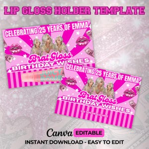Lip Gloss Holder, Birthday Party Favor, Editable Lip Gloss Holder, Girl Birthday Party Favor, Canva Editable Template, Instant Download