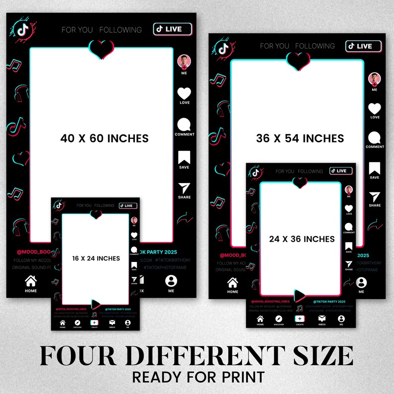 May include: Four black and white photo booth frames in different sizes, ready for print. Each frame features a white center, a heart, and social media icons. Sizes include 16 x 24 inches, 24 x 36 inches, 36 x 54 inches, and 40 x 60 inches.