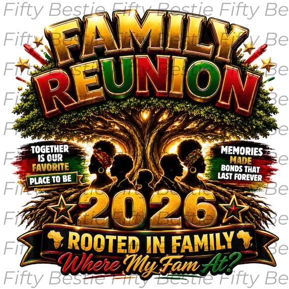 Family Reunion Tree 2026 Png, Where My Fam At? Black Family Reunion 2026 Theme, Family Reunion Shirts Png, Family Tree Png, Tree Of Life png