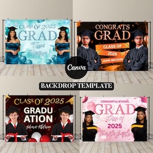Graduation Backdrop Bundle, 4 Editable Graduate Backdrops, Canva Grad Party Decor,Class of 2025 Backdrop,Grad Backdrop,Grad Party Backdrop