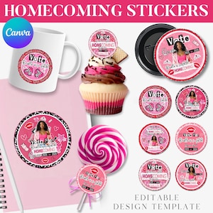 May include: A collection of pink and white Homecoming-themed stickers, buttons, and a mug. The designs include the text "Vote" and "Homecoming", along with a photo of a person. A cupcake and a lollipop are also featured.