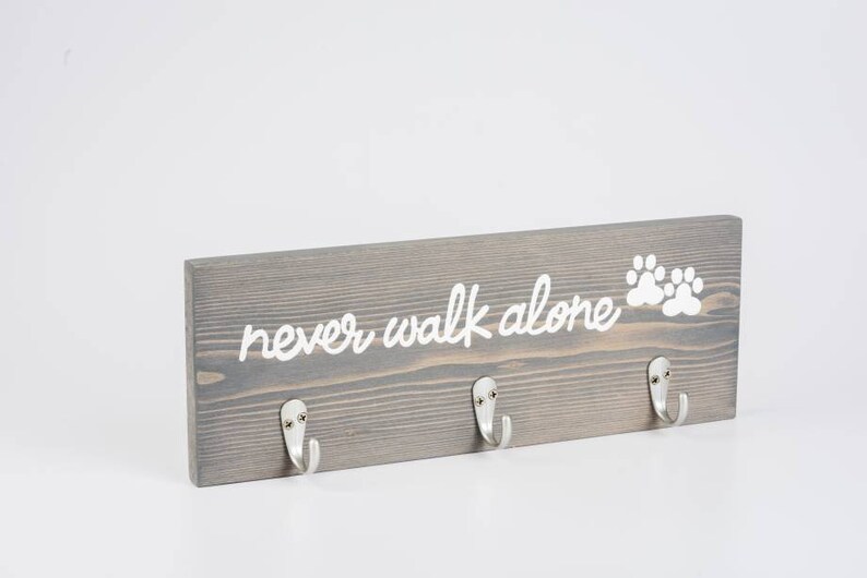 Dog Leash Hooks Key Holder Never Walk Alone New Puppy Gift Etsy Australia